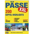 Highlights Verlag Reiseführer Pässe XXL
