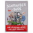 Motomania Blechschild "Schrauberbude"