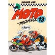 Motomania Motomania Comics