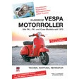 Delius Klasing Verlag Klassische Vespa Motorroller seit 1970