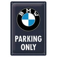 BMW Parking Only Blechschild