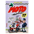 Motomania Band 17 *Du sollst nicht so rasen*