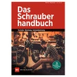 Delius Klasing Verlag Das Schrauberhandbuch