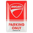 Ducati Corse Blechschild Ducati "Parking Only"