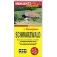 Highlights Verlag Reiseführer Schwarzwald