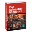 Delius Klasing Verlag Das Schrauberhandbuch