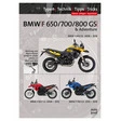 Moto Pool Handbuch F 650/700/800 Gs/Adventure