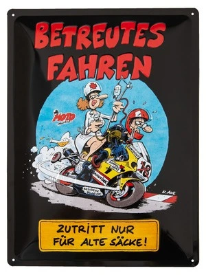 "Betreutes Fahren" Metal Sign