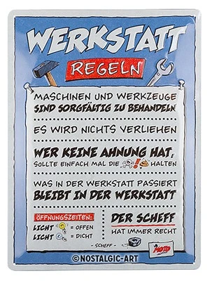 Tin Sign Workshop Rules