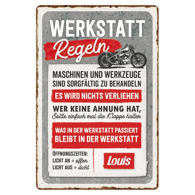 Louis Blechschild Werkstattregeln