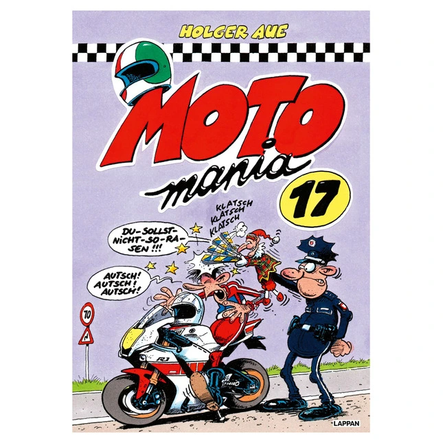Motomania Band 17 *Du sollst nicht so rasen*