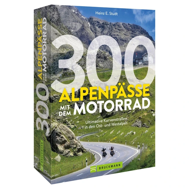 Bruckmann Verlag 300 Alpenpässe mit dem Motorrad