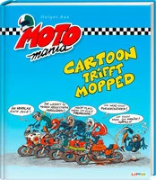 book: MOTOmania *Cartoon trifft Mopped*